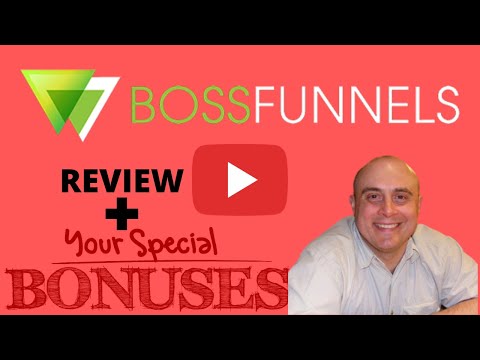 BossFunnels Review! BossFunnels WILL ONLY WORK PERFECTLY WITH MY BONUSES! BossFunnelsl Demo!