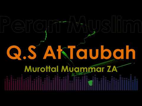 Murottal Muammar ZA - Q.S At Taubah