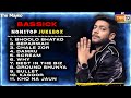 BASSICK - NONSTOP JUKEBOX | MTV Hustle 03 REPRESENT | All Songs Of BASSICK | THE MAYKO