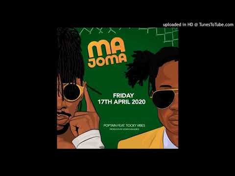 Poptain ft Tocky Vibes - Majoma (Official Audio)  2020