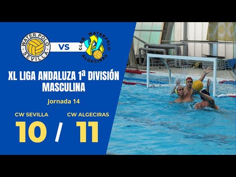 CW Sevilla VS CW Algeciras - XL Liga Andaluza 1ª División Masculina 25/26