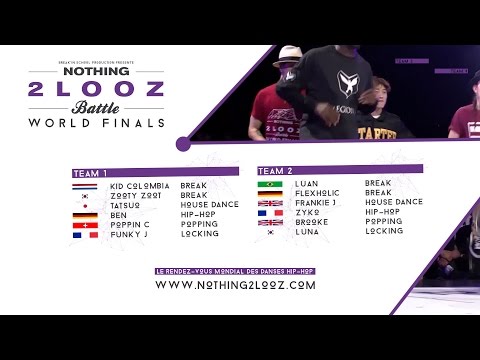 NOTHING2LOOZ WORLD FINALS 2017 - Team 1 VS Team 2