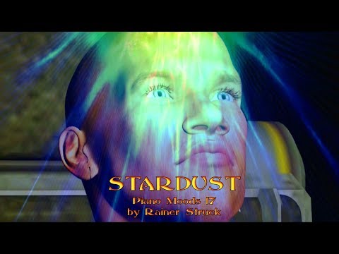Piano Moods 17 - Stardust - epic music by Rainer Struck