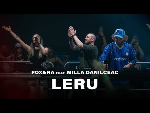 FOX&RA feat. Milla Danilceac - Leru