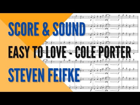 Easy To Love Score & Sound // Arr. Steven Feifke for Chad LB Virtual Big Band