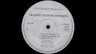 Trance System Division - Alpha 55