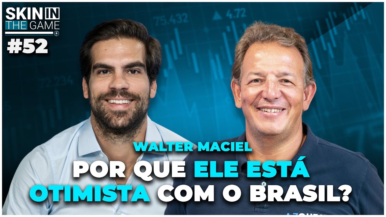 Como a AZ Quest está investindo em 2024 | Skin In The Game #52 com Walter Maciel CEO da AZ Quest