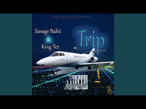 Trip (feat. King Tez)
