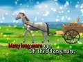 The Old Gray Mare The Most Wanted Nursery Rhymes VOL 2