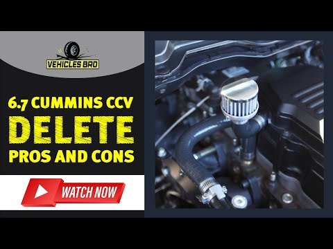 What Are the 6.7 Cummins CCV Delete Pros And Cons?