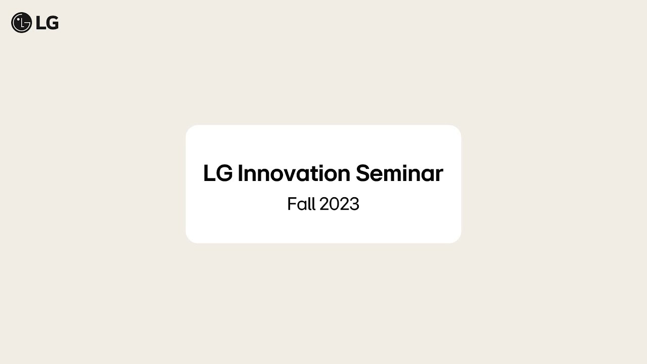 LG Innovation Seminar | Autumn 2023 (English)