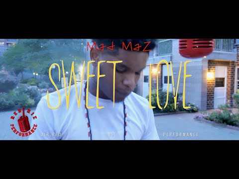 RED MIC PERFORMANCES PRESENT MAD MAZ - “ Sweet Love “