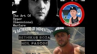 "Gathering Of Momentum" Part 2 Sethikus Boza, Shayne Benattar, Nate Max