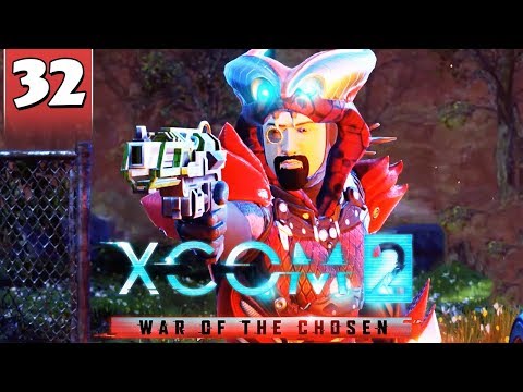 XCOM 2 War of the Chosen #32 - ADVENT RETALIATION