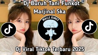 Download lagu DJ BURUH TANI X MARJINAL VIRAL TIKTOK TERBARU 2025 !! mp3