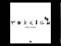 Trey Songz - Foreign Instrumental (With Hook)