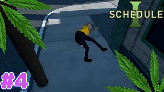 爆発する薬を街で配っちゃダメだ【Schedule I】#４