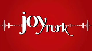 Joy Turk Canlı Yayını
