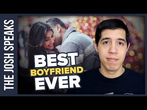 3 Tips For How To Be THE BEST Boyfriend EVER