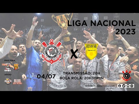 AO VIVO ⚫ CORINTHIANS x Assoeva Futsal | Liga Nacional de Futsal | 4.7.2023