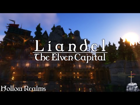 Hollow Realms | Liandel: The Elven Capital