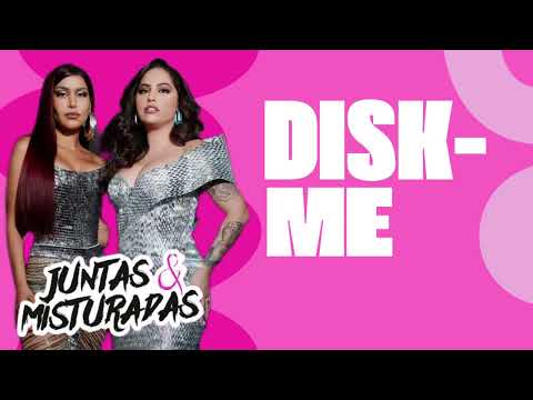 Disk-Me – Priscila Senna e Raphaela Santos