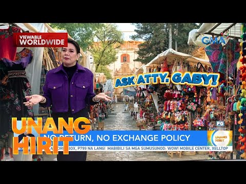Kapuso sa Batas – No Return, No Exchange policy! Unang Hirit
