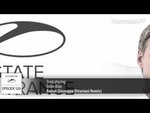 ASOT 520: Eddie Bitar - Beirut (Giuseppe Ottaviani Remix)