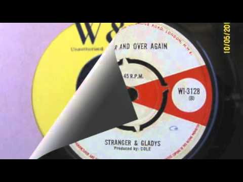 Over and Over Again - Stranger & Gladdy