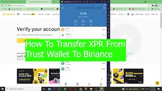 How To Transfer XRP from Trust Wallet to Binance (2021)