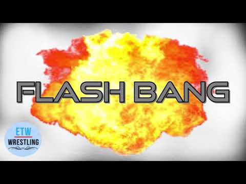 ETW Flash Bang 2020 Song! Devil On My Shoulder