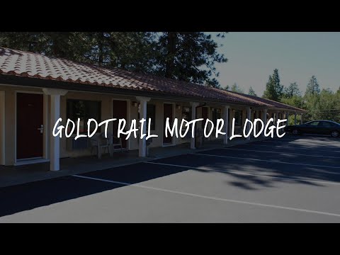 Gold Trail Motor Lodge Review - Placerville , United States of America