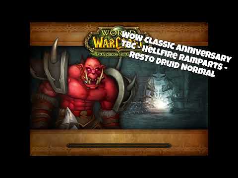 WoW Classic Anniversary TBC - Hellfire Ramparts - Resto Druid