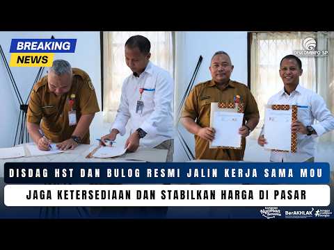 Disdag Dan Bulog Resmi Jalin Kerja Sama MoU, Jaga Ketersediaan Dan Stabilkan Harga Pasar