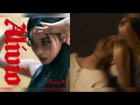 STRESS, and? - CHUNG HA 청하 x Ariana Grande MASHUP