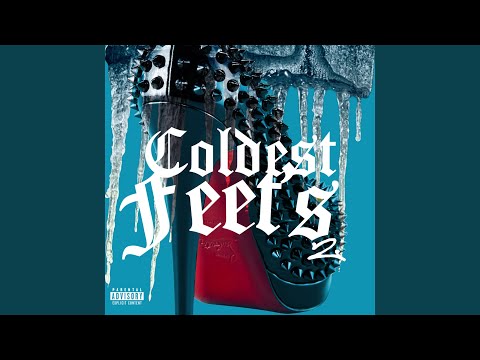Coldest Feets 2