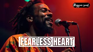 Download lagu FEARLESS HEART- Reggae soul [Deep roots reggae song] 2024      #reggae #rootsreggae mp3