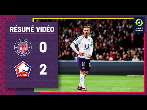 FC Toulouse 0-2 LOSC Olympique Sporting Club Lille