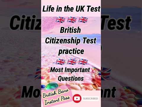 Life in the UK Test Practice 2025 #lifeintheuktestpractice #lifeintheuktest #britishcitizenshiptest