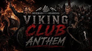 Download lagu VIKING CLUB ANTHEM mp3 Download lagu VIKING CLUB ANTHEM mp3