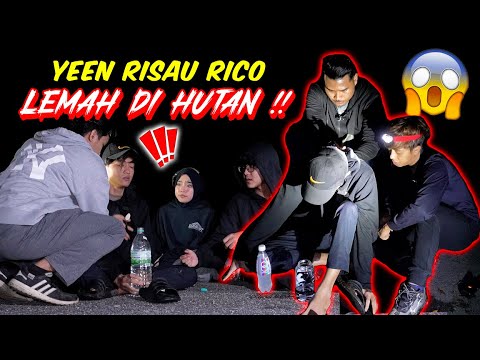 YEEN RISAU RICO LEMAH DI HUTAN !! - PARANORMAL HUNTING HUTAN SUARA SERAM !