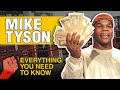 MIKE TYSON - EVERYTHING YOU NEED TO KNOW ABOUT THE FORMER HEAVYWEIGHT CHAMPION