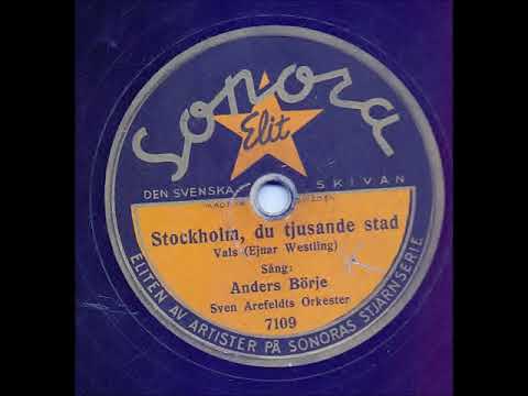 ANDERS BÖRJE SVEN AREFELDTS ORKESTER - STOCKHOLM, DU TJUSANDE STAD