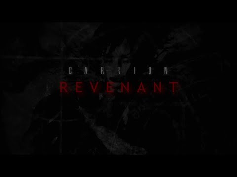 Carrion: Revenant Official Music Video