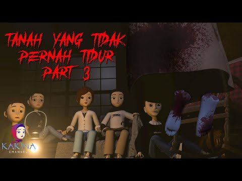 KAKINA HORROR 305 - The Land That Never Sleeps Part 3