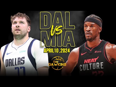 Dallas Mavericks vs Miami Heat Full Game Highlights | April 10, 2024 | FreeDawkins