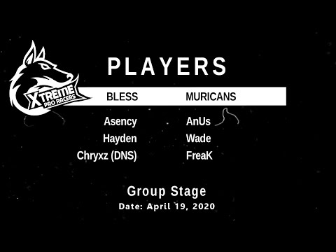 XHT 1: Group stage - Bless [3:2] muricans | Asency, Hayden, Wade, FreaK, AnUs