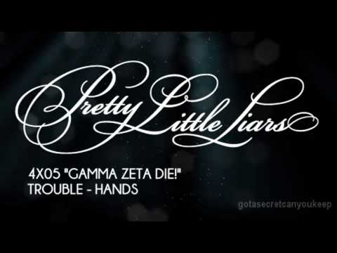 PLL 4x05 Trouble - Hands