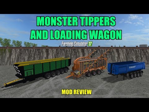 Farming Simulator 17 - Monster Tippers and Loading Wagon "Mod Review"