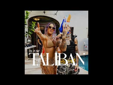 Lil Pump, FARIANA - Taliban